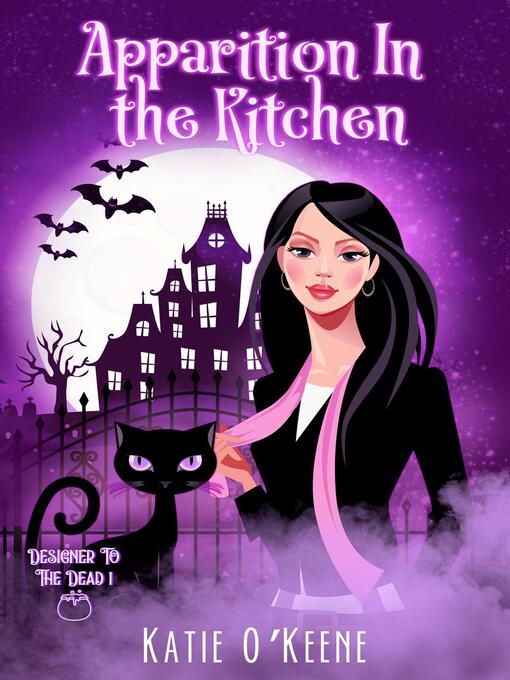 Title details for Apparition In the Kitchen by Katie O'Keene - Available